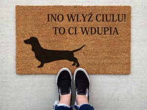 INO WLYŹ CIULU zabawna wycieraczka przed drzwi Jamnik