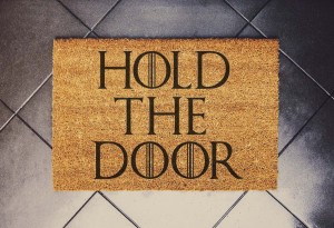 HOLD THE DOOR – wycieraczka kokosowa Gra o Tron | Prezent dla fana Game of Thrones