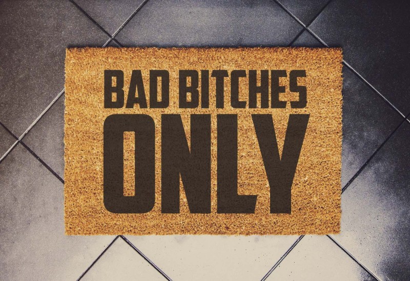 bad bitches.jpg
